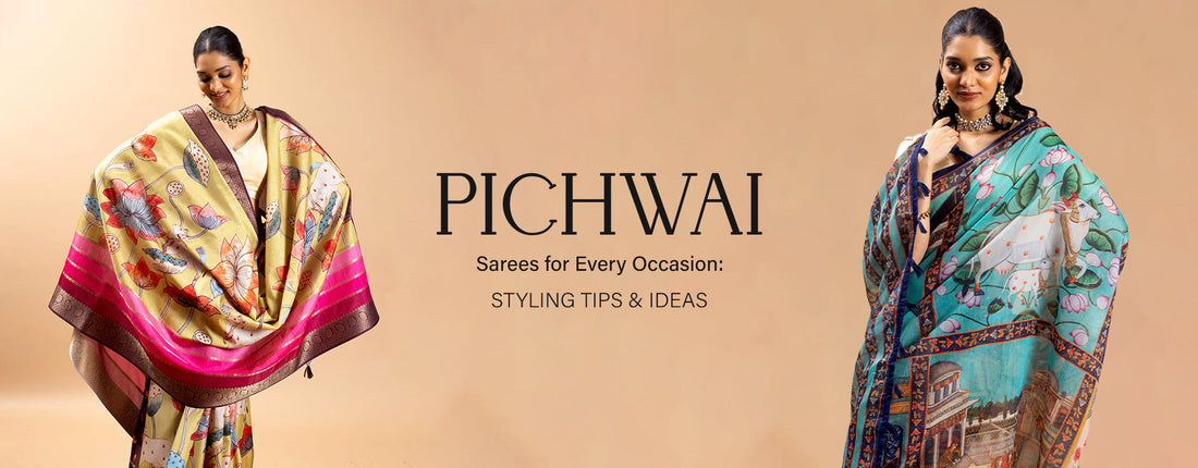 Pichwai Sarees for Every Occasion: Styling Tips & Ideas